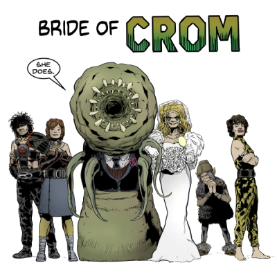 Bride of Crom